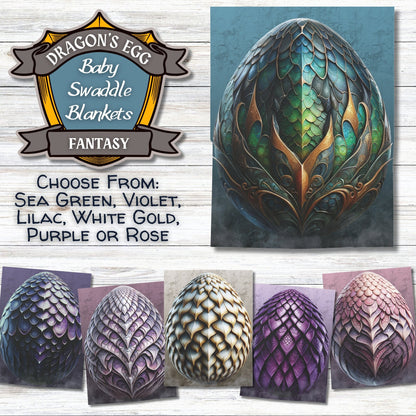 Fantasy Dragons' Egg Baby Swaddle Blankets - Sea Green, Violet, Lilac, White Gold, Purple or Rose - 30" x 40" - Gifts for Mothers of Dragons