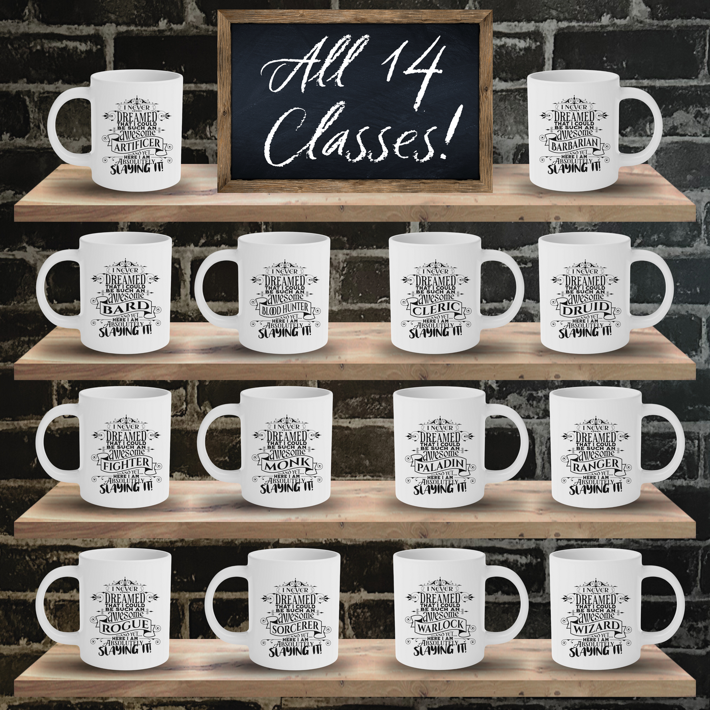 DnD ARTIFICER Mug - I Never Dreamed...  -  3 Sizes - Great Gifts for DnD Lovers!