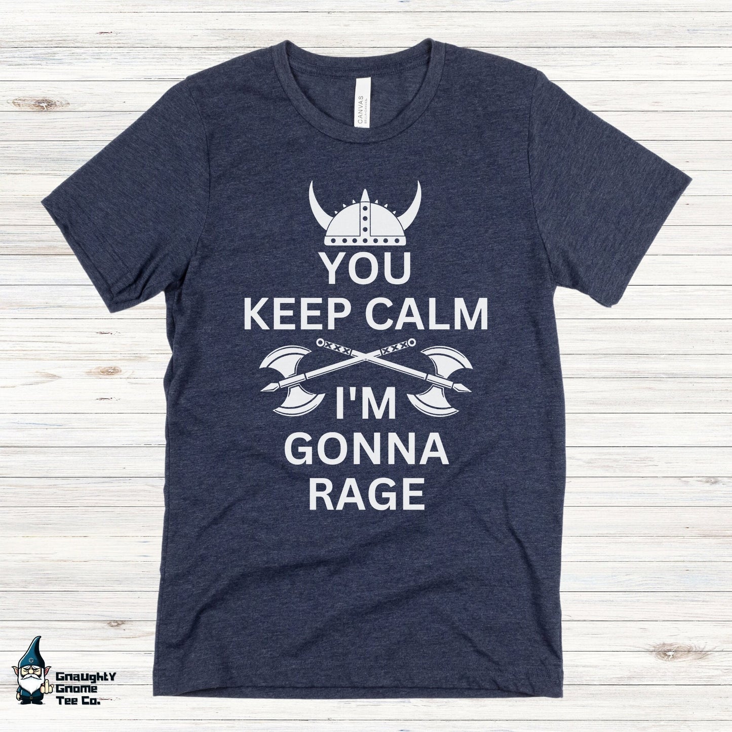 DnD BARBARIAN T-shirt - You Keep Calm. I'm Gonna Rage