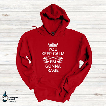 DnD BARBARIAN Hoodie - You Keep Calm. I'm Gonna Rage