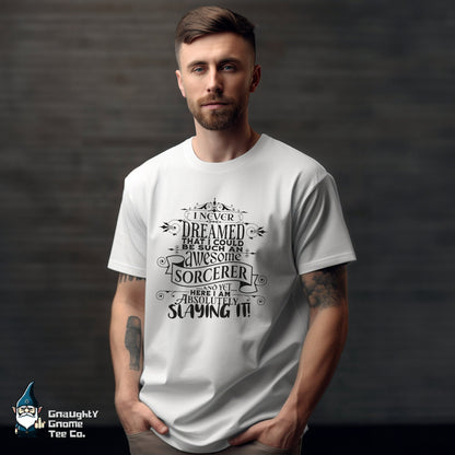 DnD SORCERER T-shirt - I Never Dreamed...