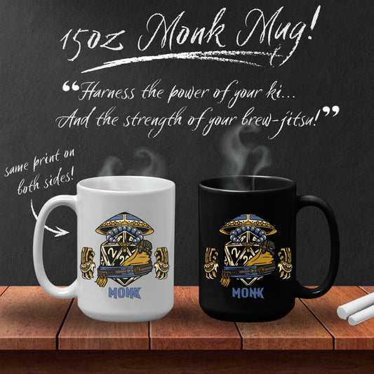 DnD MONK Mug - 15oz D20 Class Style - Choose from White or Black