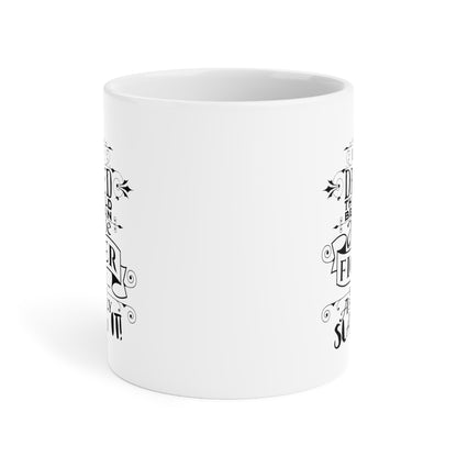 DnD FIGHTER Mug - "I Never Dreamed..." - Available in 3 Sizes - Great Gifts for DnD Lovers!